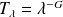 T_{\lambda} = \lambda^{-G}